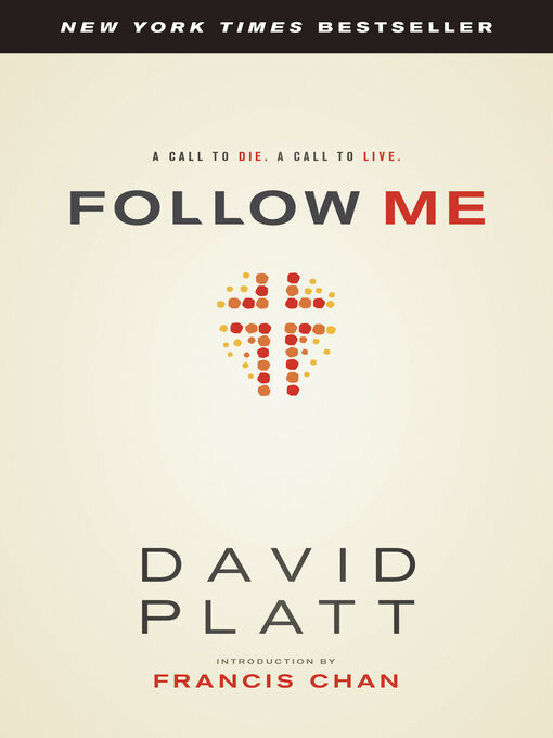 Title details for Follow Me by David Platt - Available